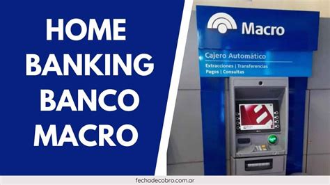 banco macro internet home banking personas