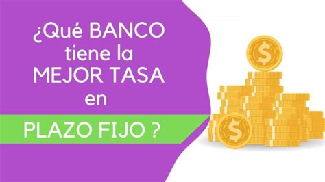 bancos que ofrecen plazo fijo