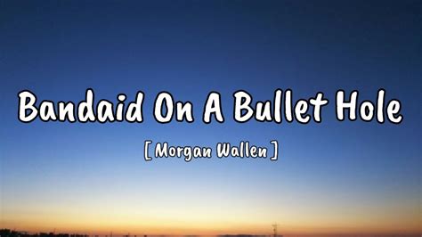 bandaid on a bullet hole song meaning