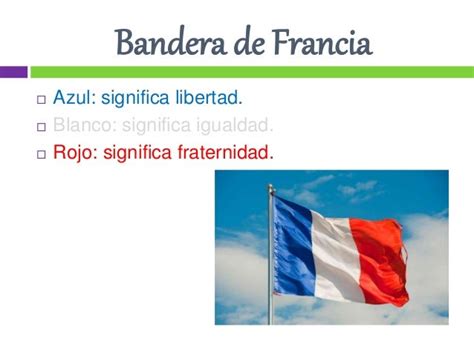 bandera de francia significado de los colores