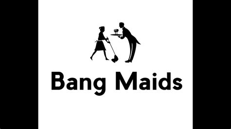 bang maids
