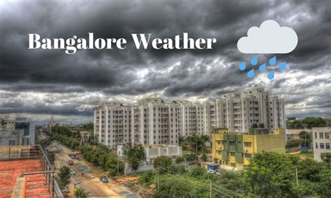 bangalore weather prediction today
