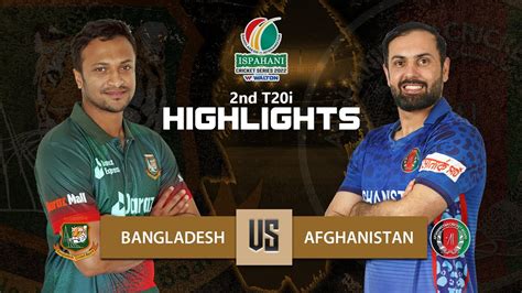 bangladesh vs afghanistan 2022