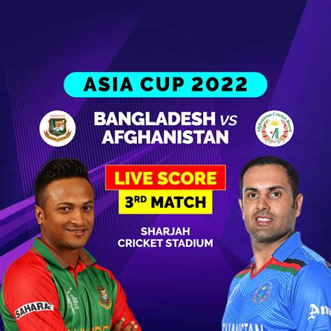 bangladesh vs afghanistan t20 match 2022