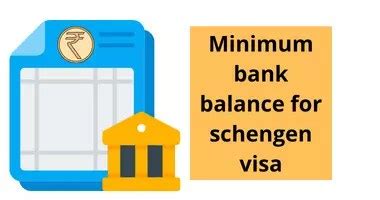 bank balance required for schengen visa