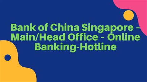 bank of china singapore hotline