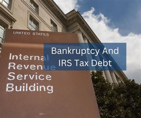 bankruptcy irs tax debt
