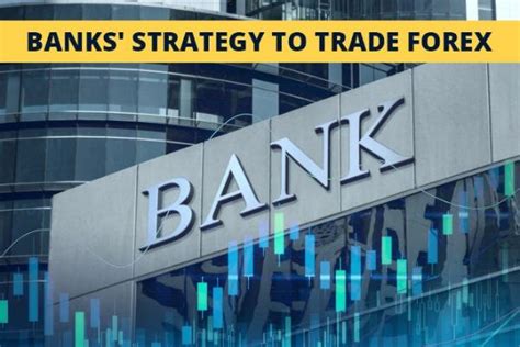 How Big Banks Trade Forex UnBrick.ID