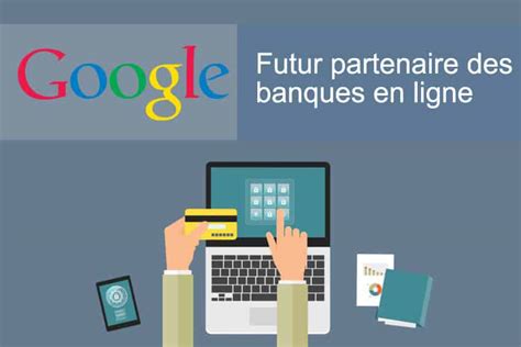 banque en ligne google