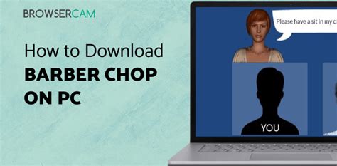 Barber Chop Browser