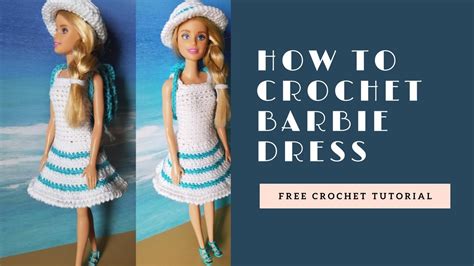 Barbie Crochet Dress Tutorial