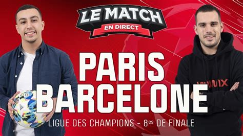 barca paris en direct