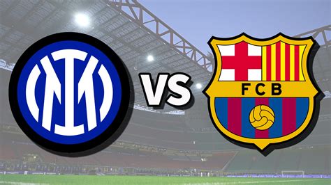 barca vs inter live