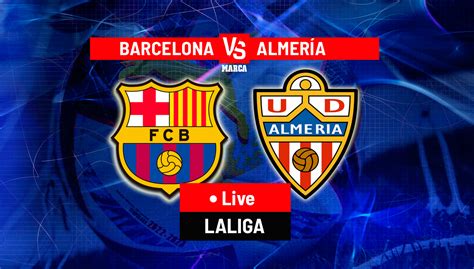 barcelona almeria live