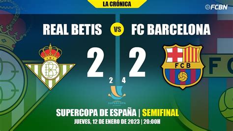 barcelona betis supercopa resultado