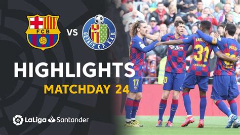 barcelona fc vs getafe highlights today