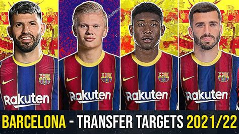 barcelona transfer targets 2022