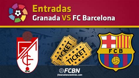 barcelona vs granada tickets