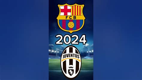 barcelona vs juventus