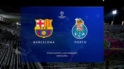 barcelona vs porto full match replay