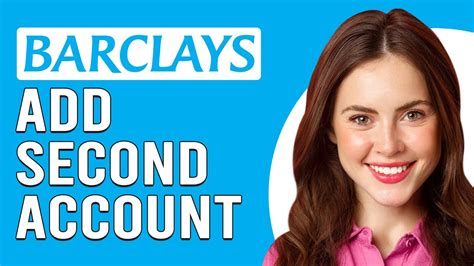 barclays second account
