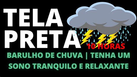 barulho de chuva 10 horas