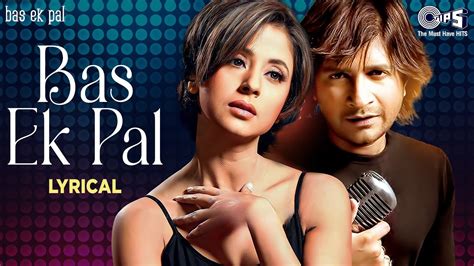 Topics Bas Ek Pal Lyrics