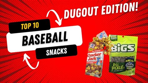 Baseball Dugout Snacks
