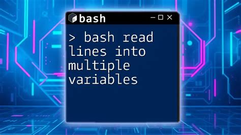bash read lines into multiple variables