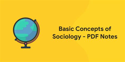 News Basic Concepts Of Sociology Notes Popular