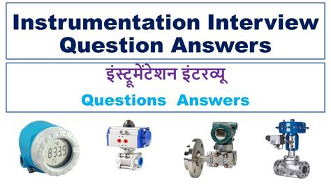 Basic Instrument Technician Interview Questions