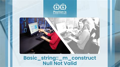 basic_string::_m_construct null not valid