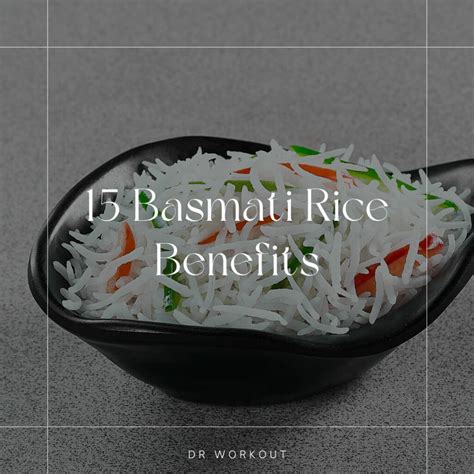 Basmati Benefits