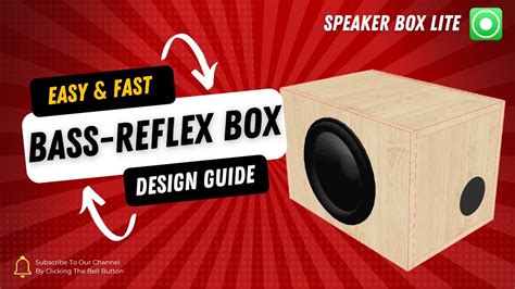 Bass Reflex Speaker Box Design