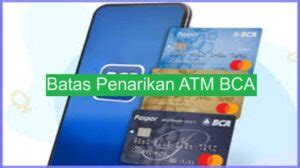 Batas Nominal Transfer Atm Bca