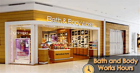 bath and body works hours today