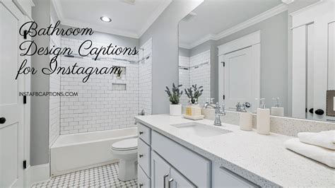 Bathroom Instagram Caption