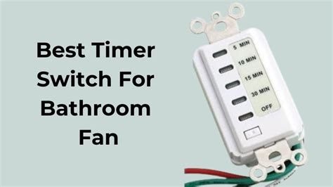 Bathroom Vent Fan Timer Switch