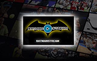 batman stream nfl live free