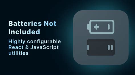Batteries Included Framework Javascript