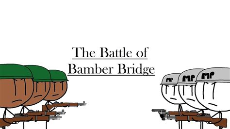 battle of bamber bridge youtube