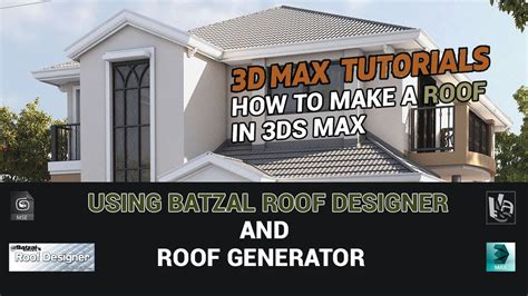 weedtime.us:batzal roof designer plugin for 3ds max 2011
