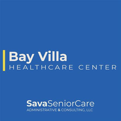 Bay Villa Health Care Center Rehabilitation Services