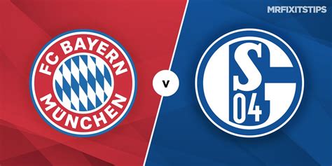 bayern munich vs schalke betting