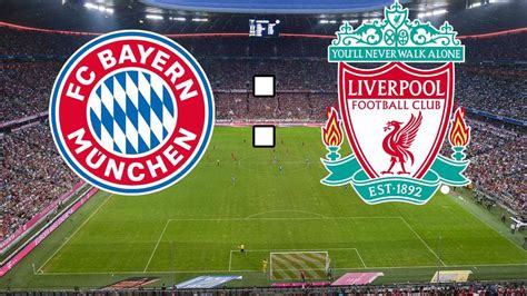 bayern vs liverpool ticker