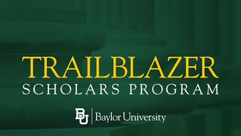 baylor university trailblazer scholarship