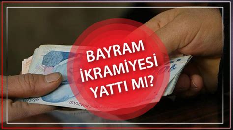 bayram ikramiyesi ne zaman