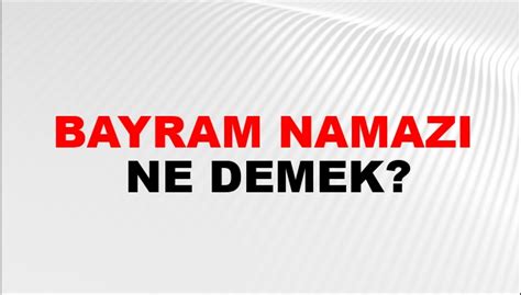 bayram yeri ne demek