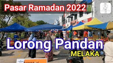 Lokasi Bazar Ramadhan 2022 Melaka
