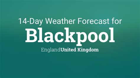 bbc blackpool weather 14 day forecast